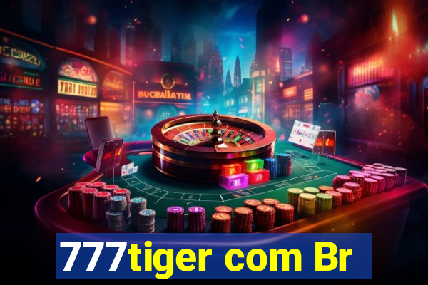 777tiger com Br