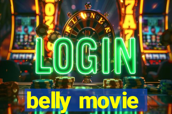 belly movie