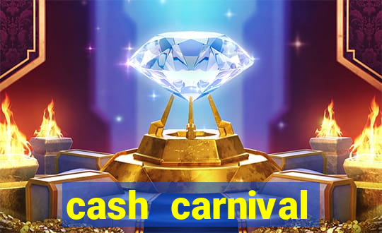 cash carnival casino slots paga de verdade