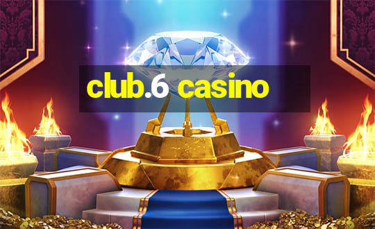 club.6 casino