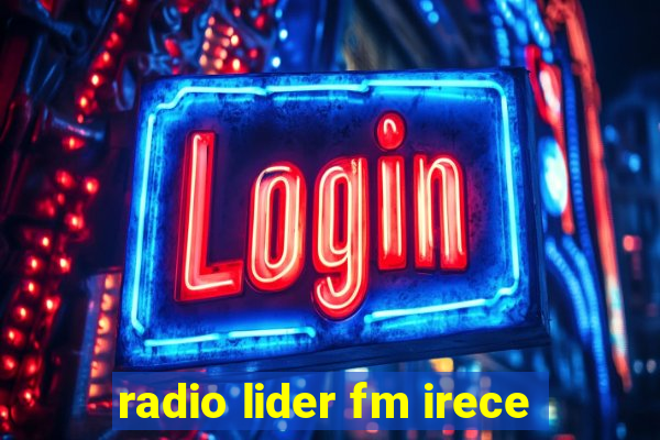 radio lider fm irece