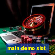 main demo slot