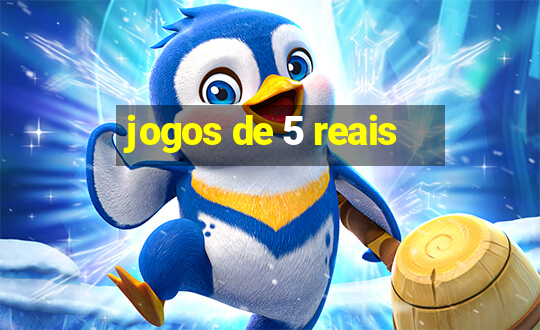 jogos de 5 reais