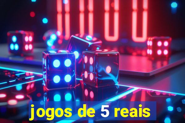 jogos de 5 reais