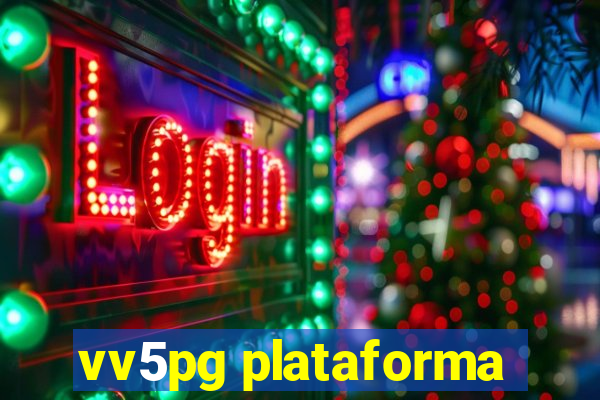 vv5pg plataforma