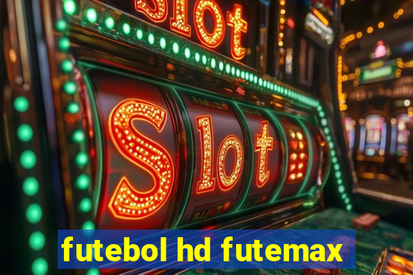 futebol hd futemax