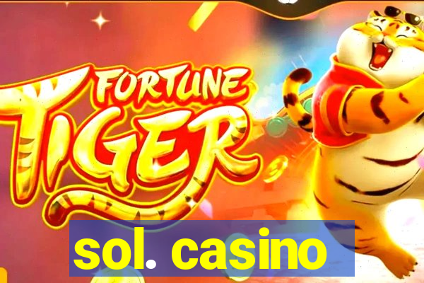 sol. casino