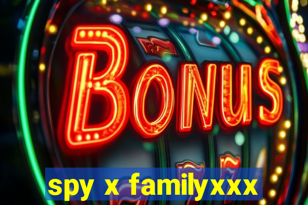 spy x familyxxx