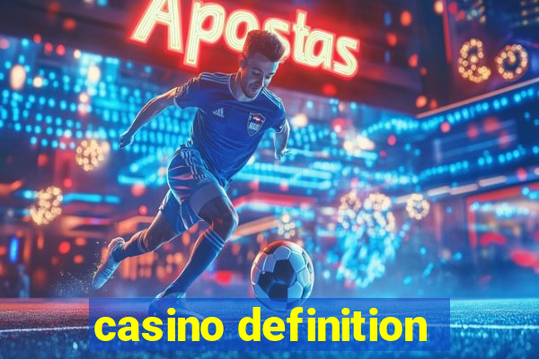 casino definition