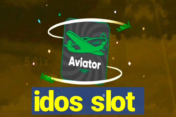 idos slot