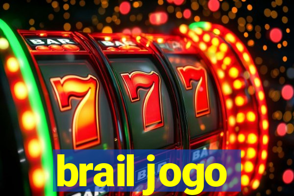 brail jogo