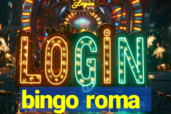 bingo roma