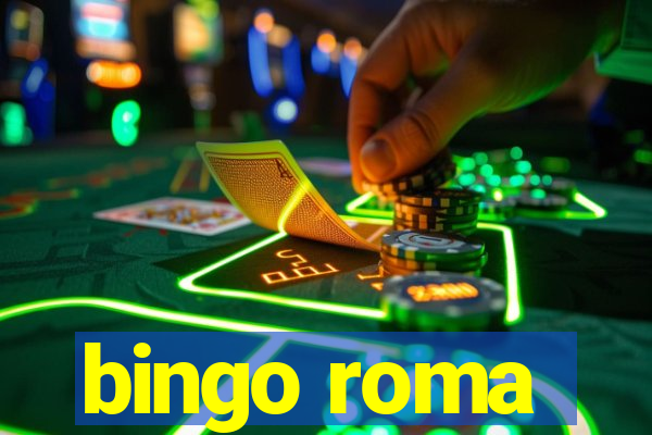 bingo roma