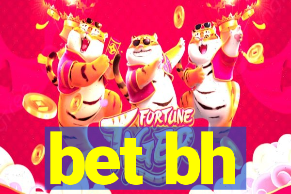 bet bh