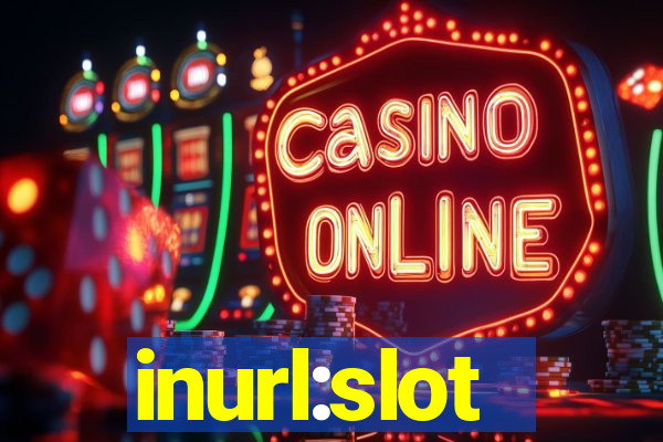 inurl:slot