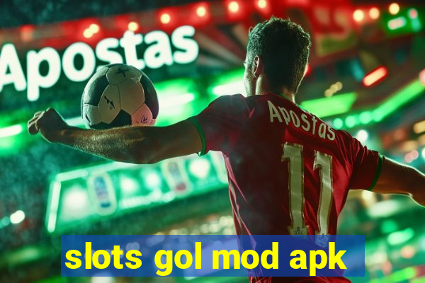 slots gol mod apk