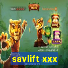 savlift xxx