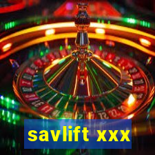 savlift xxx