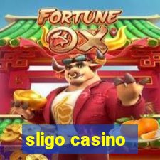 sligo casino