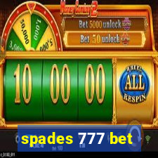 spades 777 bet