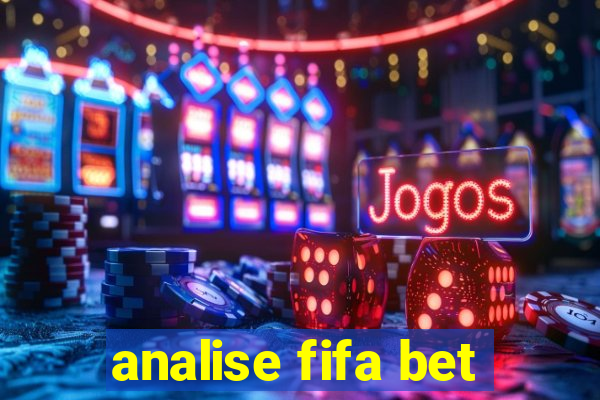 analise fifa bet