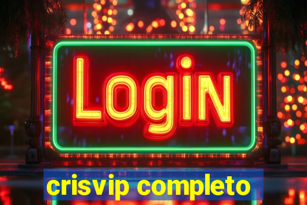 crisvip completo