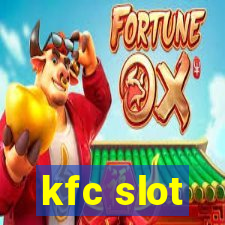 kfc slot