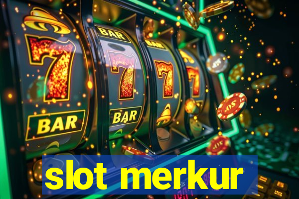 slot merkur