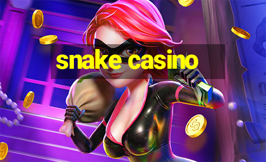 snake casino