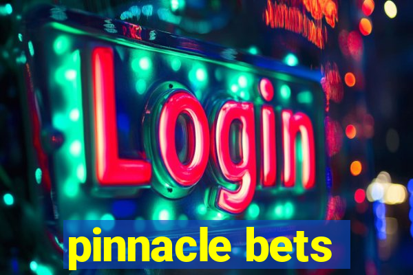 pinnacle bets