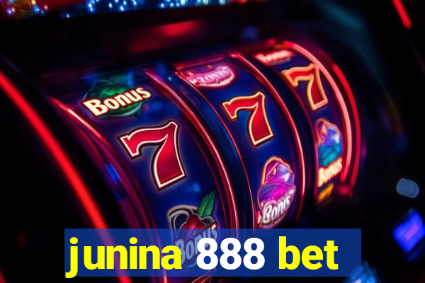 junina 888 bet