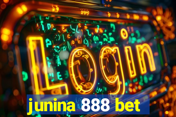 junina 888 bet