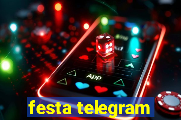 festa telegram