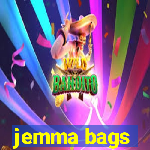 jemma bags