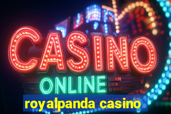 royalpanda casino