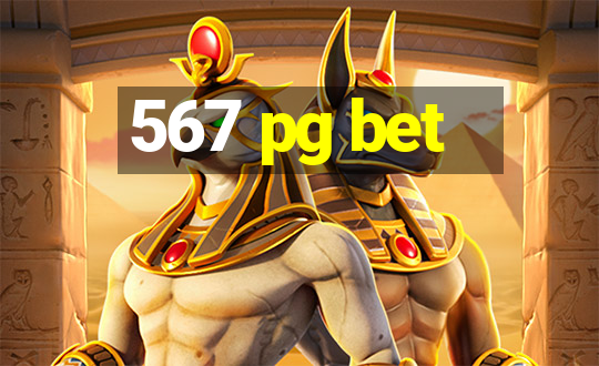 567 pg bet