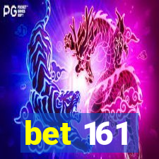 bet 161