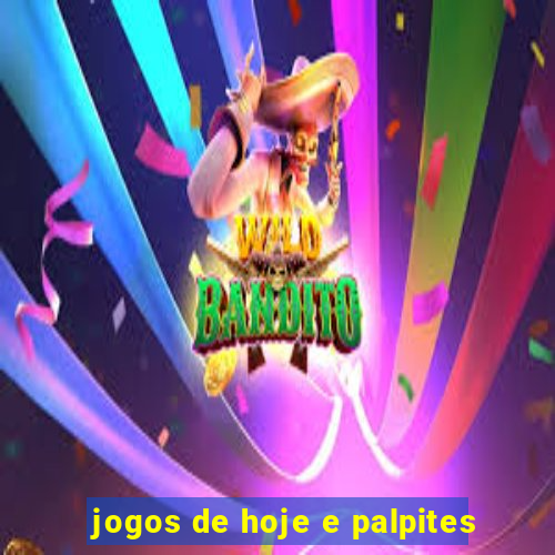 jogos de hoje e palpites