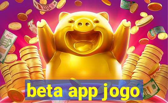 beta app jogo