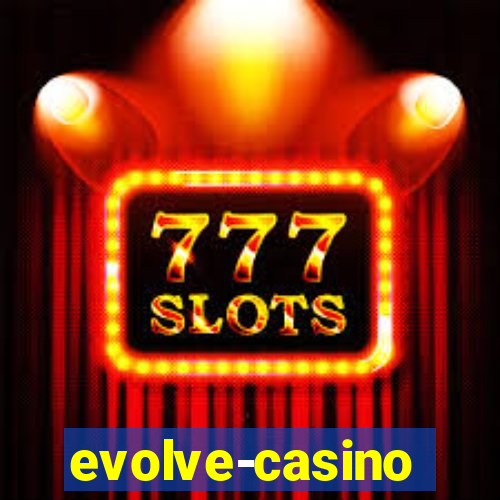 evolve-casino