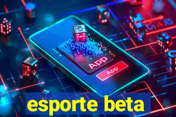 esporte beta