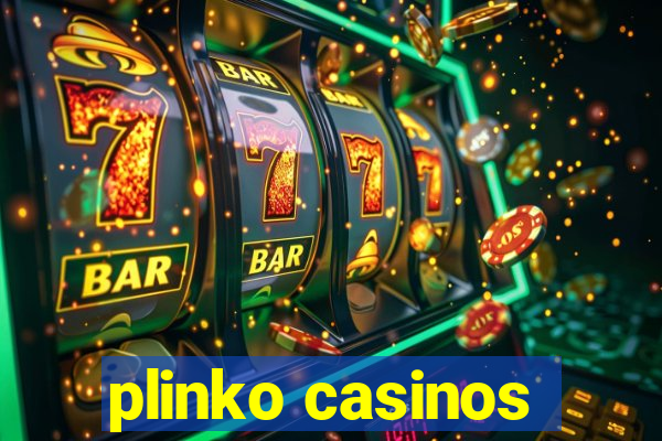 plinko casinos