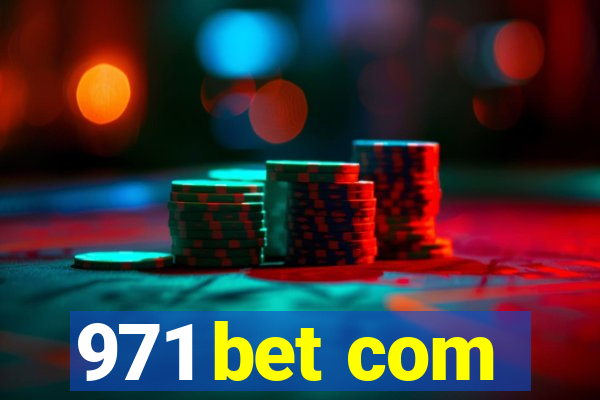 971 bet com