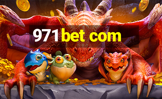 971 bet com