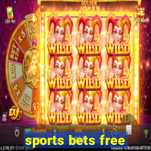 sports bets free