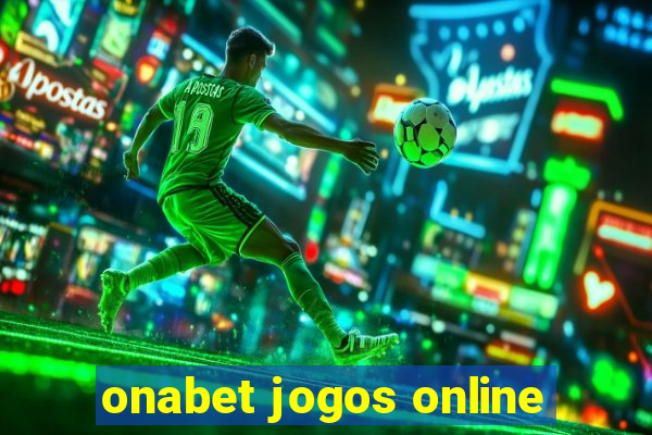 onabet jogos online