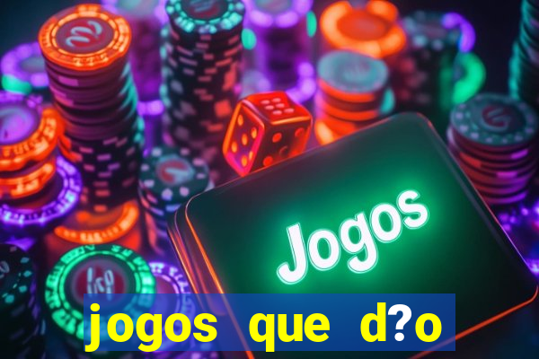 jogos que d?o dinheiro sem precisar investir