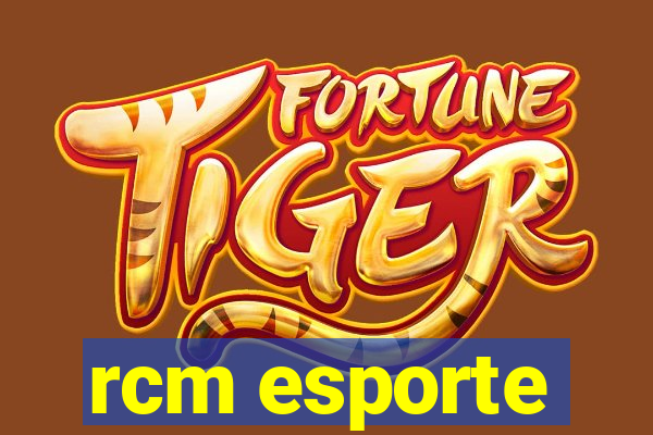 rcm esporte