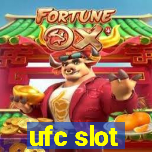 ufc slot