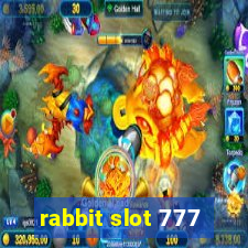 rabbit slot 777